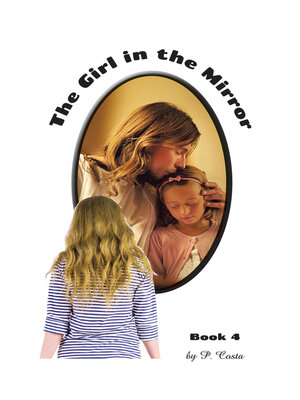 cover image of The Girl in the Mirror Book 4